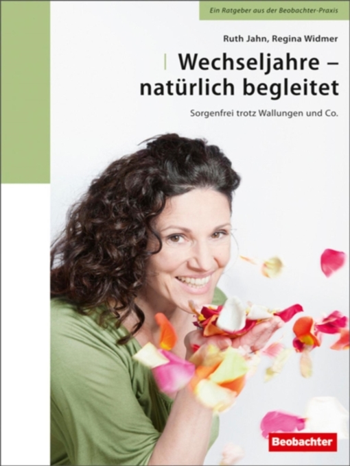 Title details for Wechseljahre--naturlich begleitet by Regina Widmer - Available